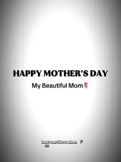 Happy mother’s da