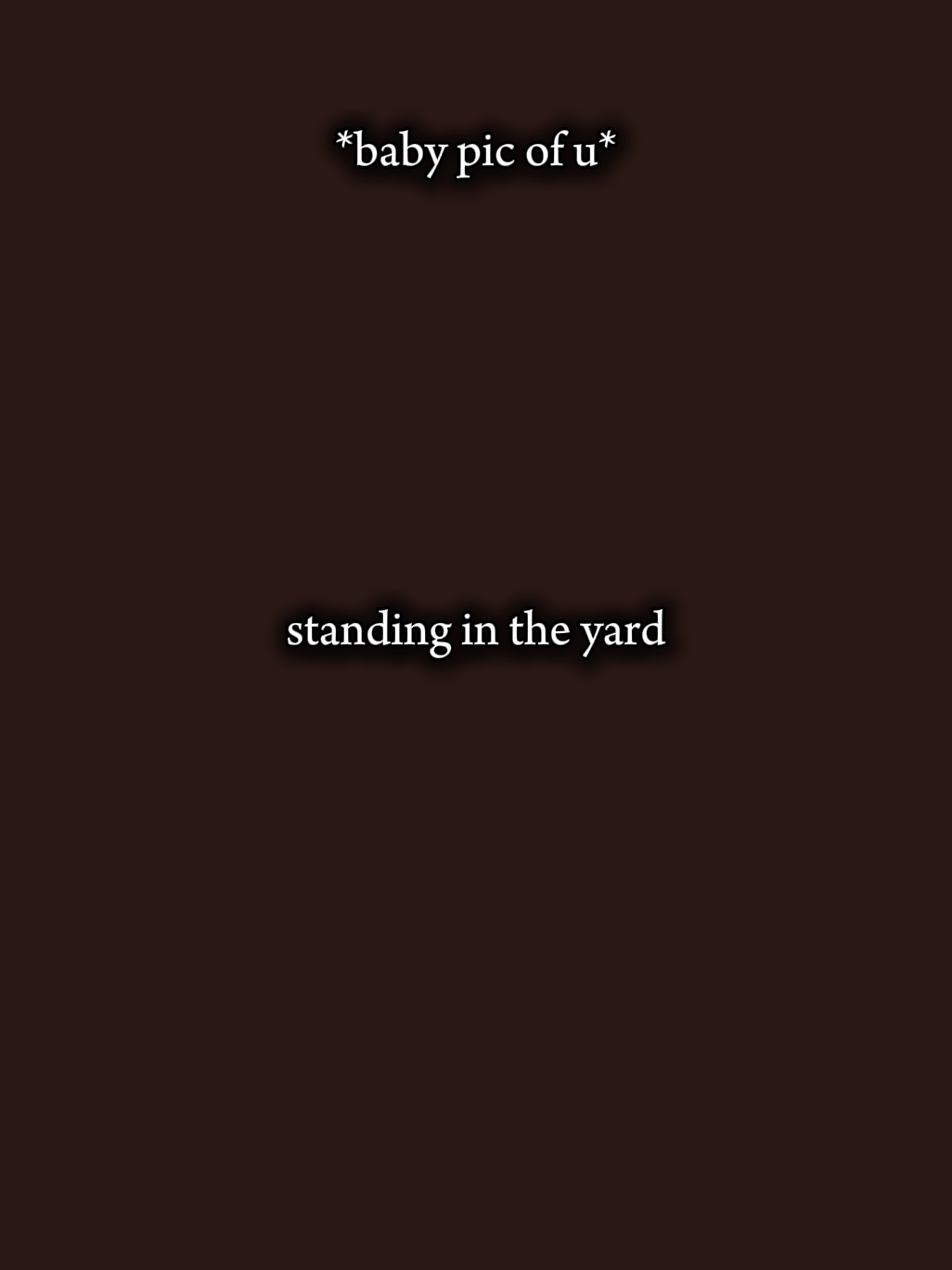 standing in the yard
