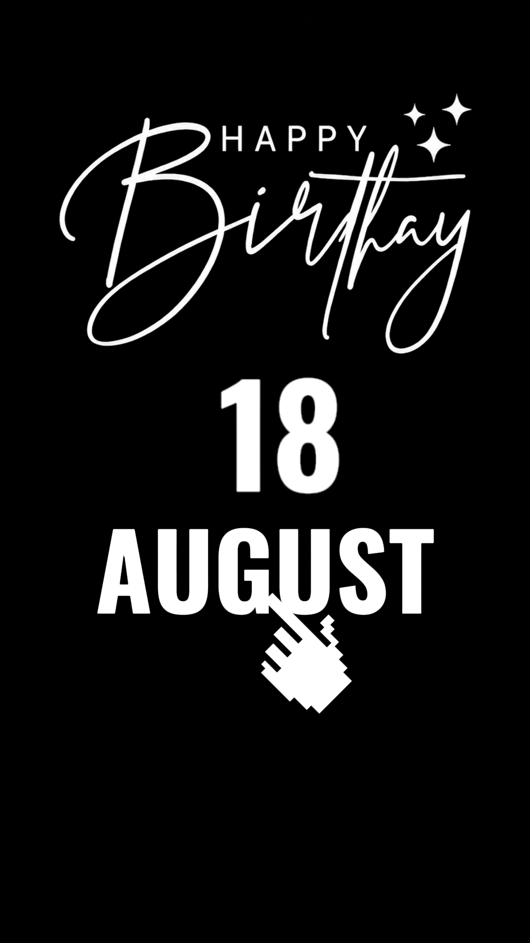 Happy BDay 18 August
