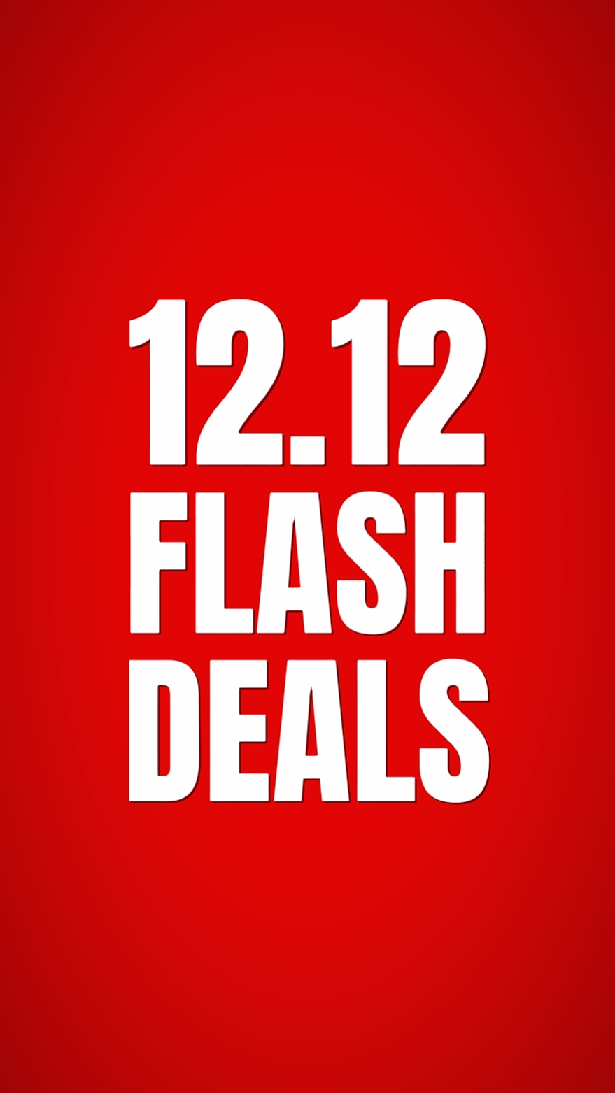 12.12 FLASH SALE