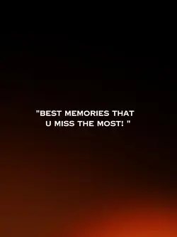 best memories