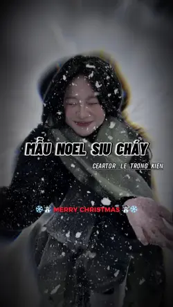 [2] Noel siu cháy 🔥 