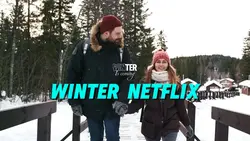 WINTER NETFLIX