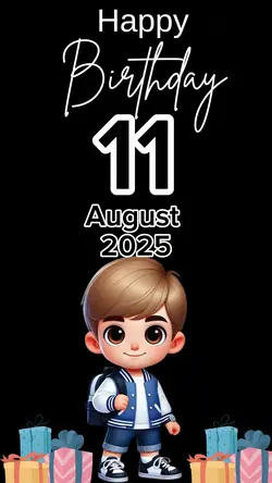 HBD My Son 11 August