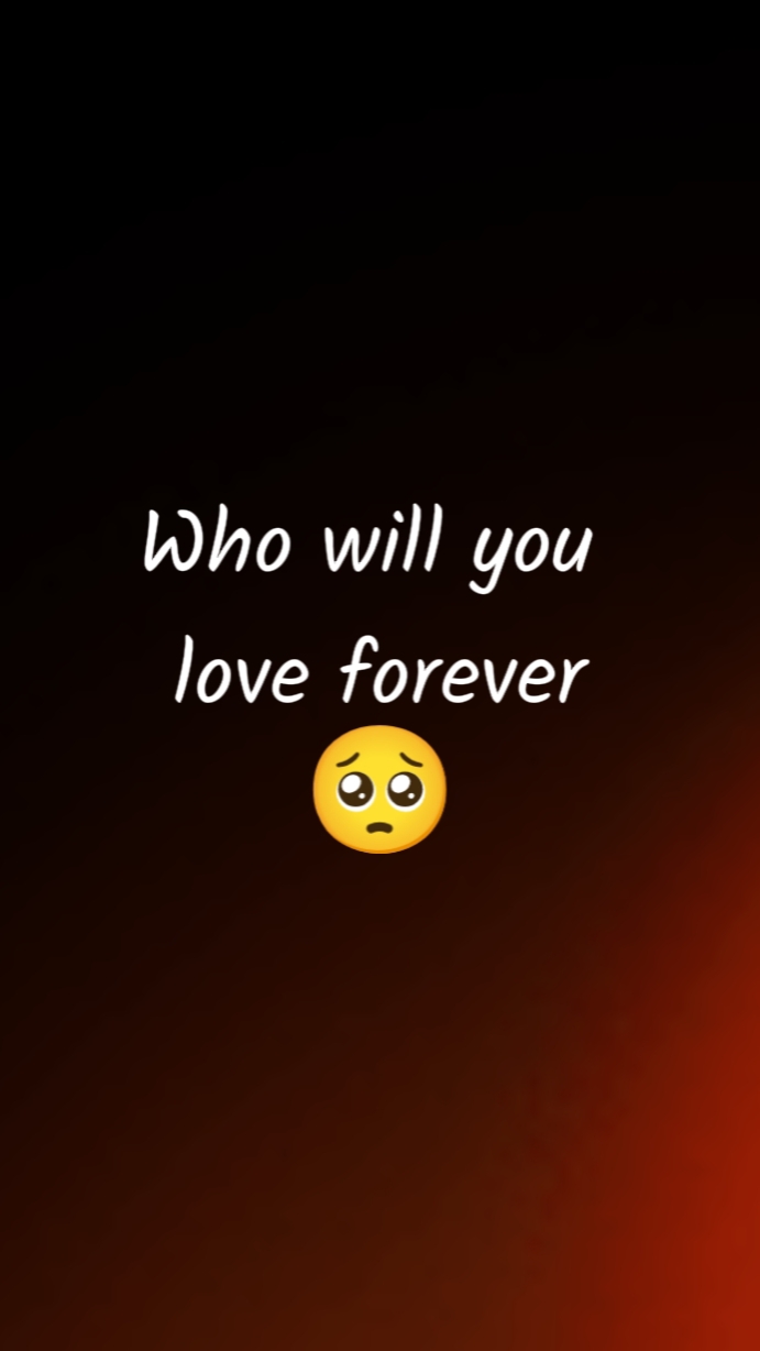 hu will u love 4ever