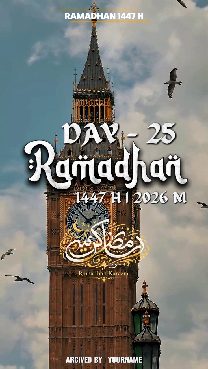 Ramadhan Day 25