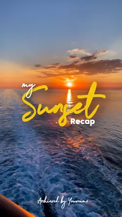 Sunset Recap