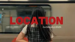 LOCATION VLOG 