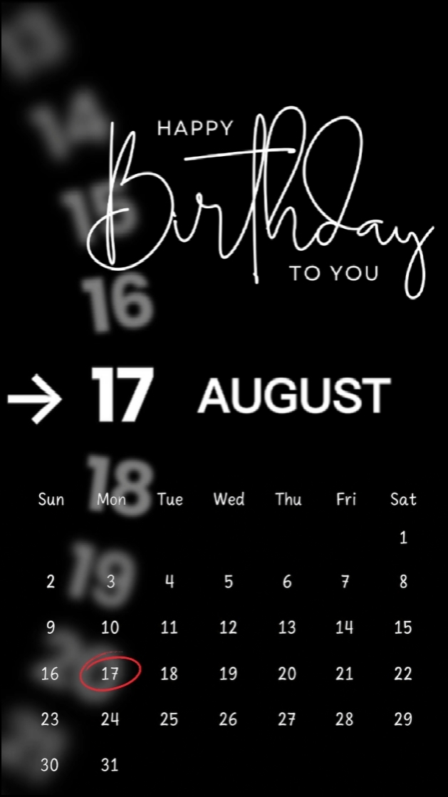 BDAY 17 AUGUST 2026