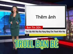 Bản Tin Để Troll