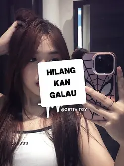 HILANGKAN GALAU AYO