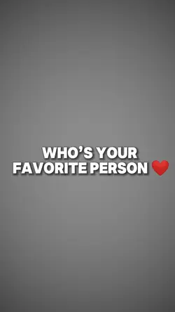 Favorite Person 