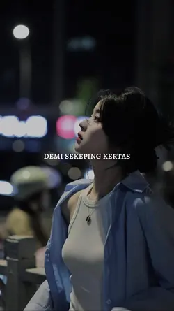 DEMI SEKEPING KERTAS