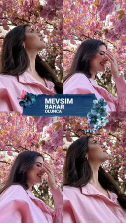 Mevsim Bahar Olunca 