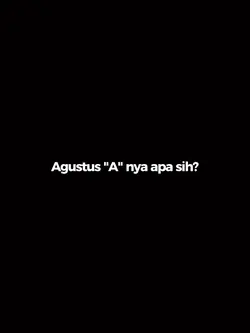 Agustus A nya apa