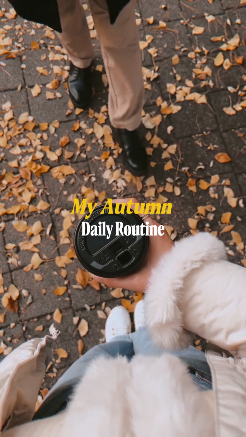 Autumn Daily Routine