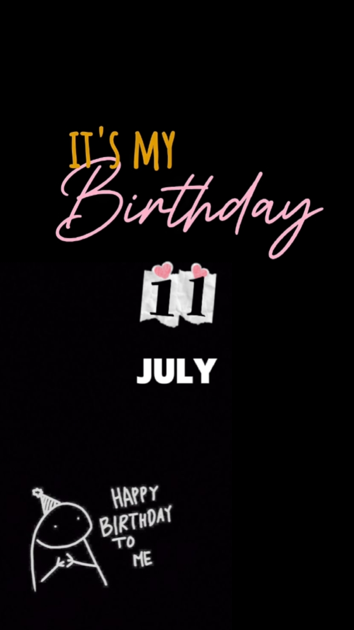 Hbd 11 july 