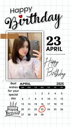 23 APRIL HBD 2025