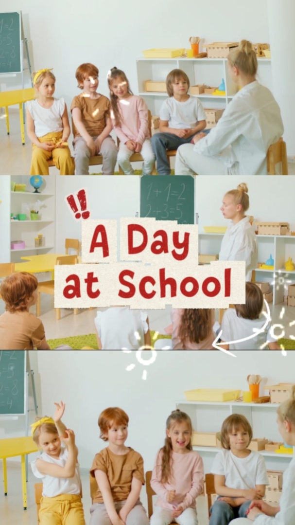 A Day at School