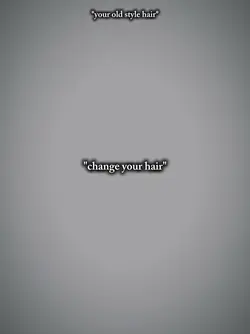 change your hair 