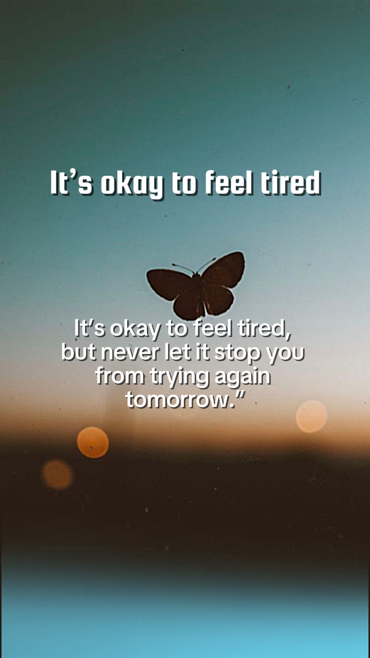 Ok lang makaramdam ng pagod