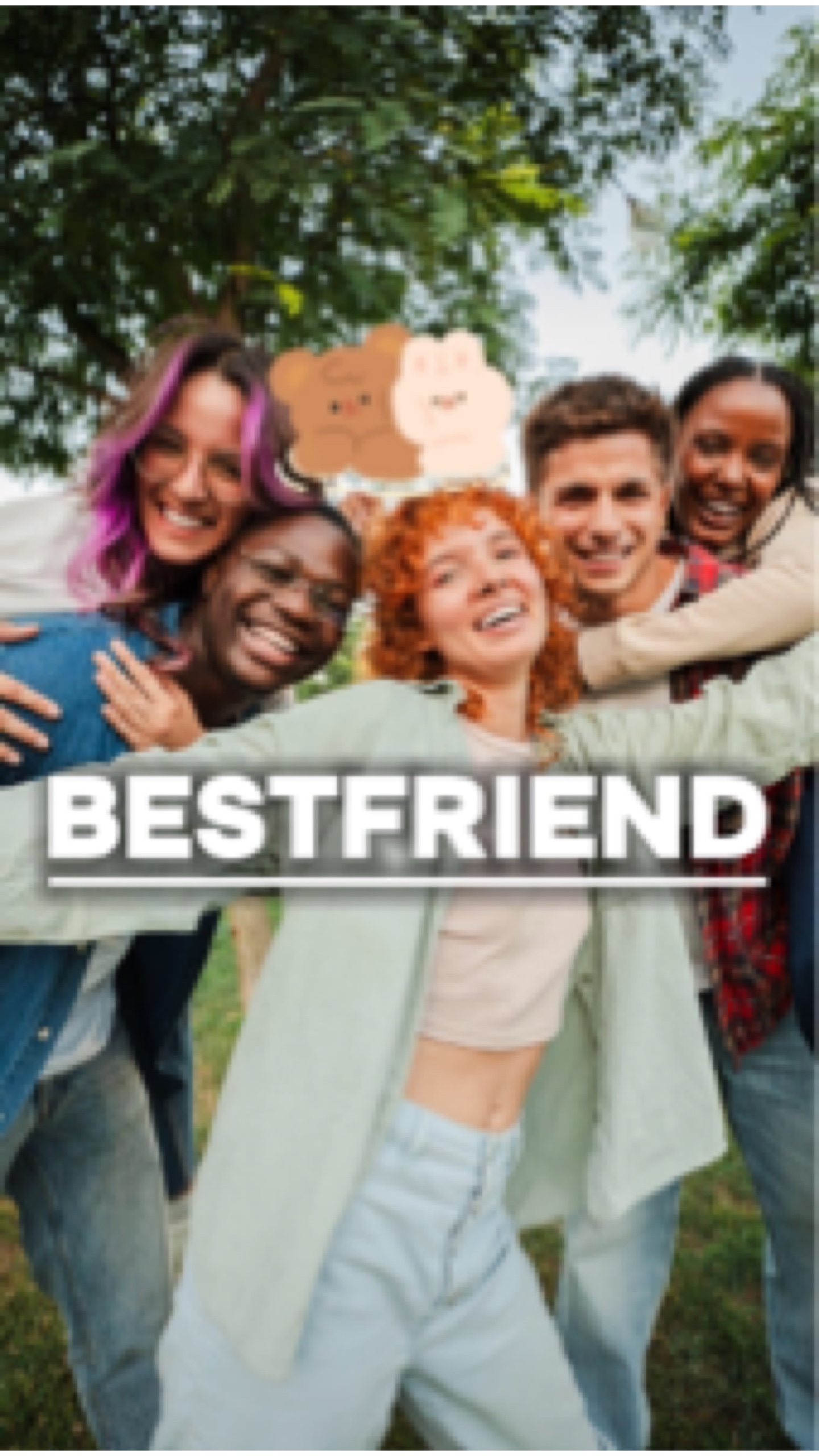 Best friends