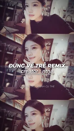 ĐỪNG VỀ TRỄ NHA