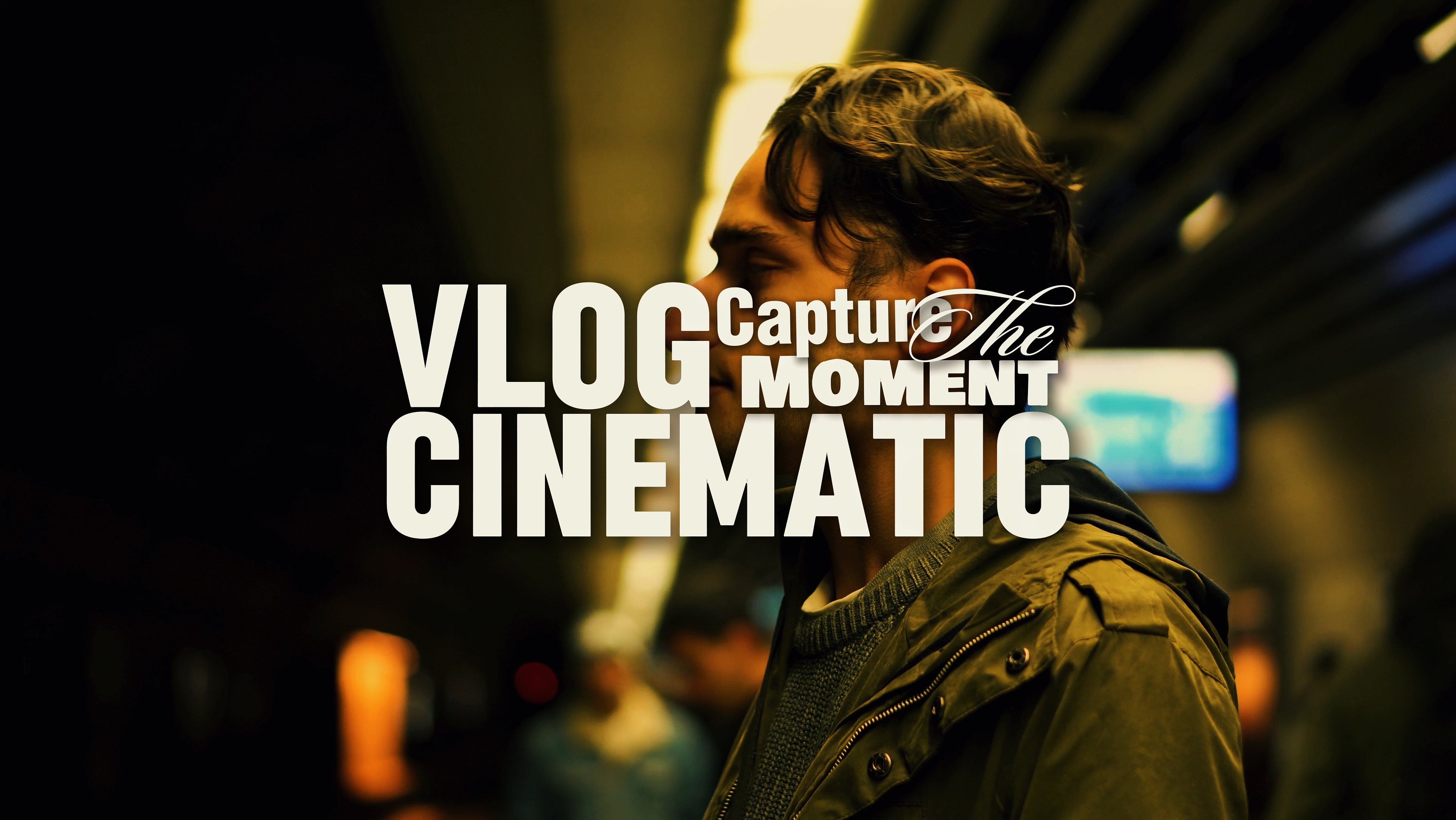Cinematic vlog