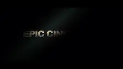 EPIC CINEMATIC 