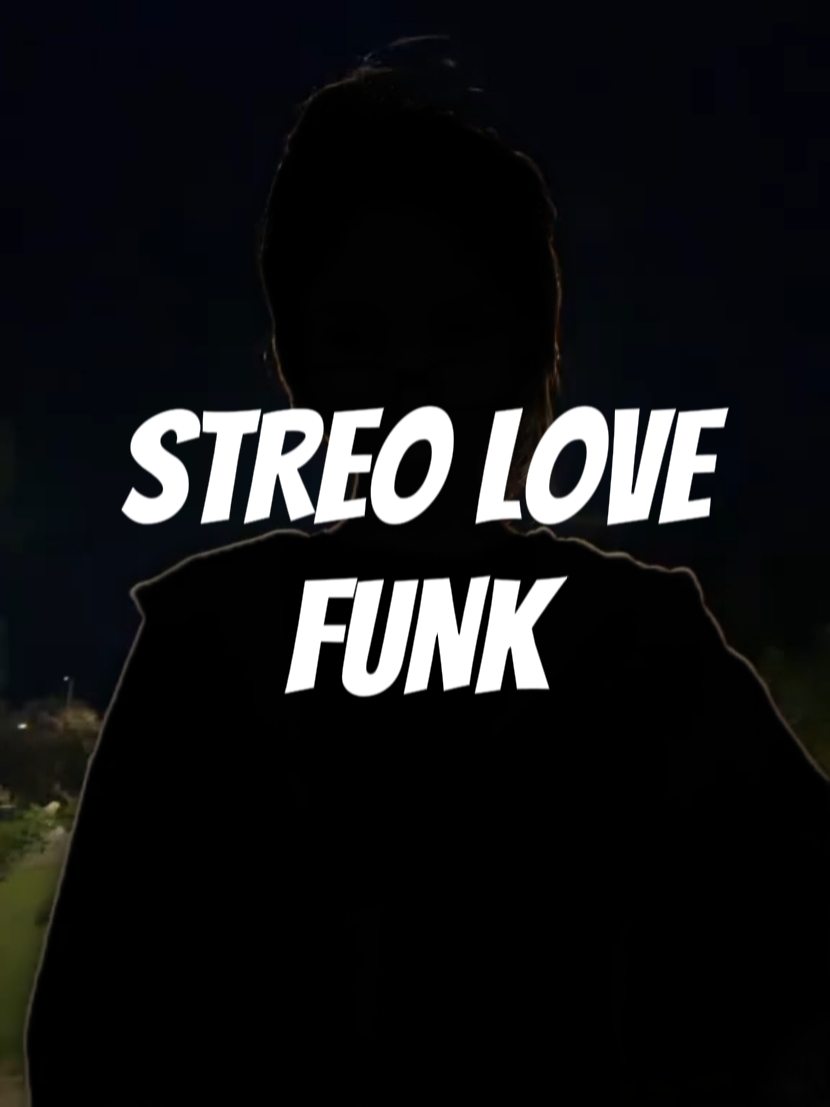 Streo aşk Funk
