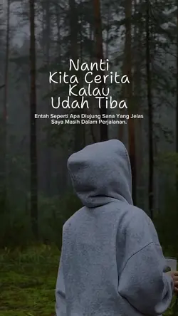 nanti kita cerita