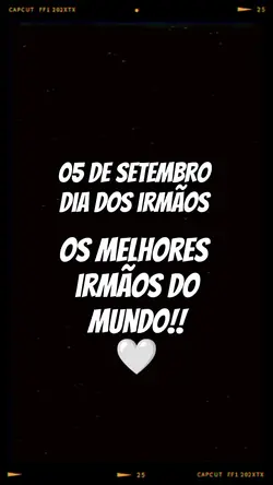 dia dos irmãos 