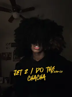 Jet 2/do the chacha