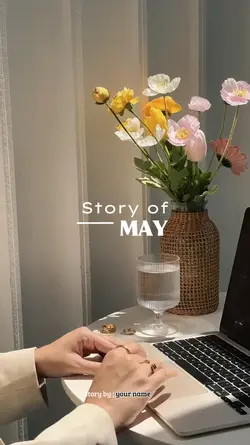 story of may 2025