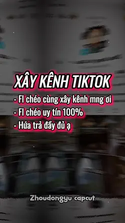 XÂY KÊNH Tiktok