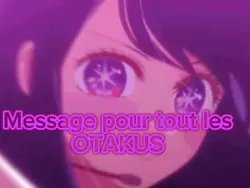 message pr les Otaku