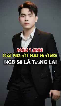 Hai người hai hướng