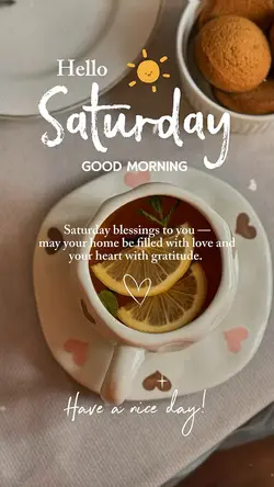 Hello Saturday 🍃