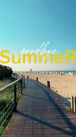 Goodbye summer 