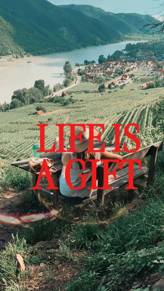 Das Leben ist ein Geschenk 