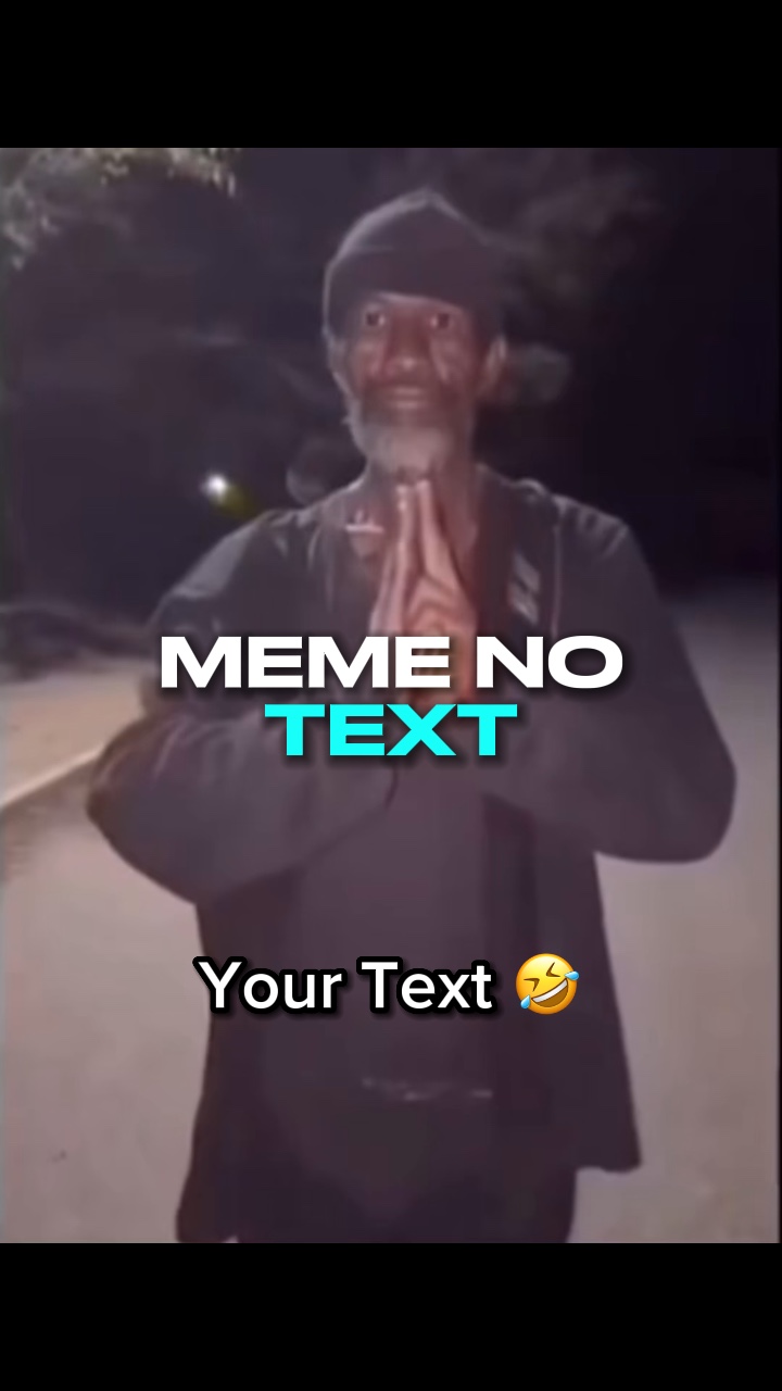 Meme No text