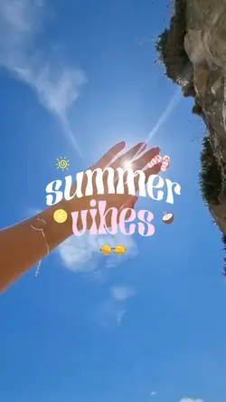 summer vibes 