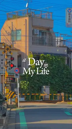 a day in my life