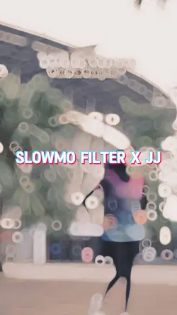 slowmo filter JJ