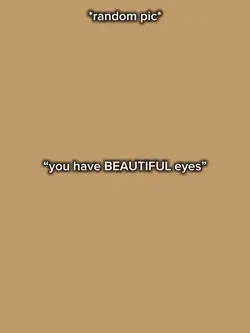uhavebeautifuleyes