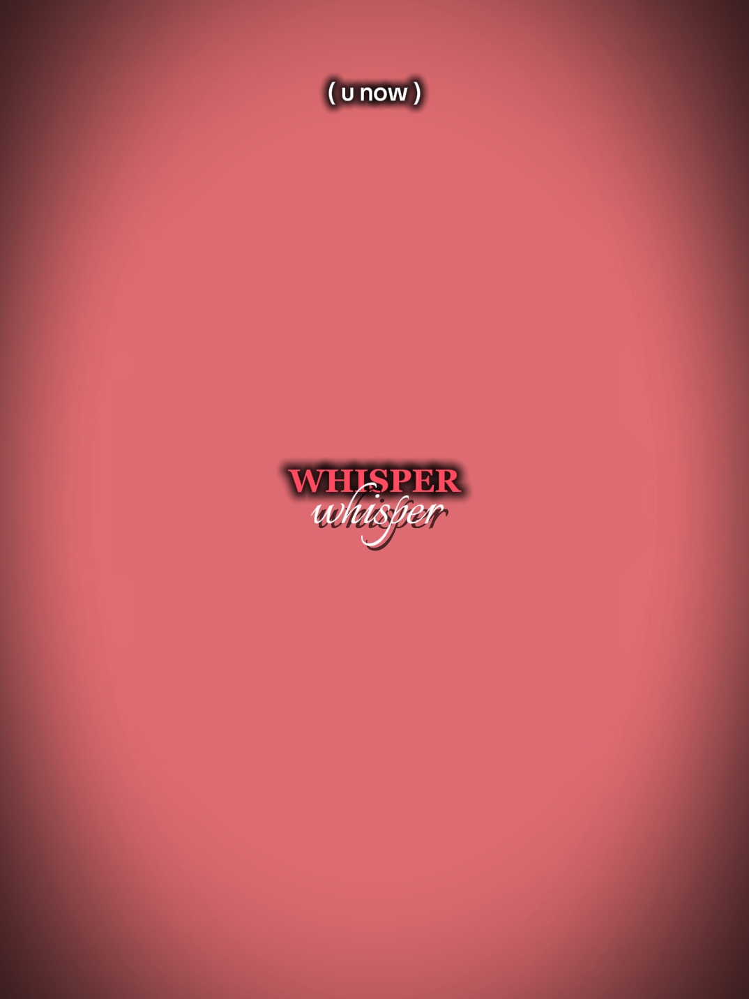 whisper