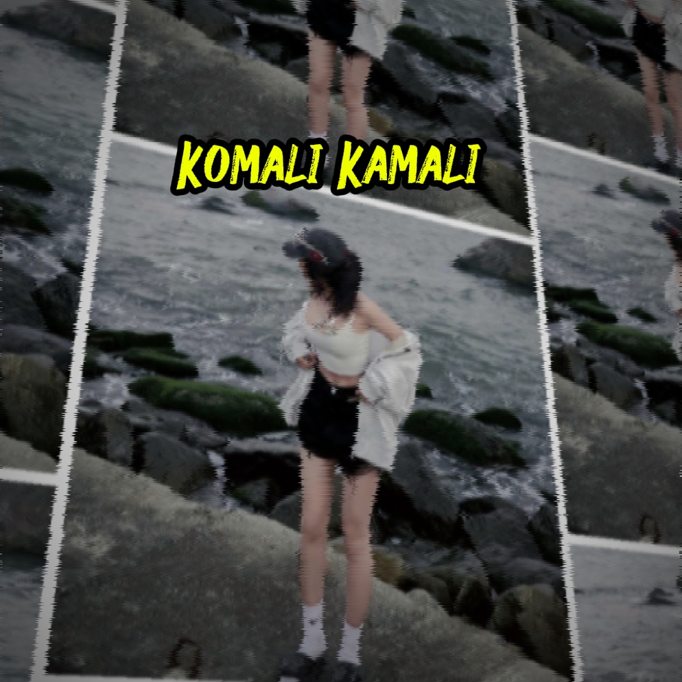 Kamali Kamali ...