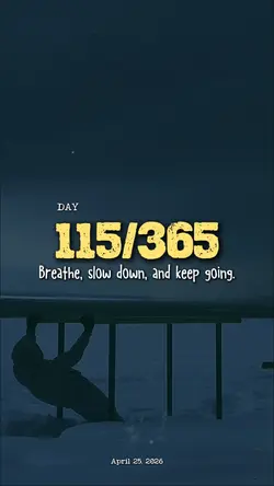 Day 115 of 365