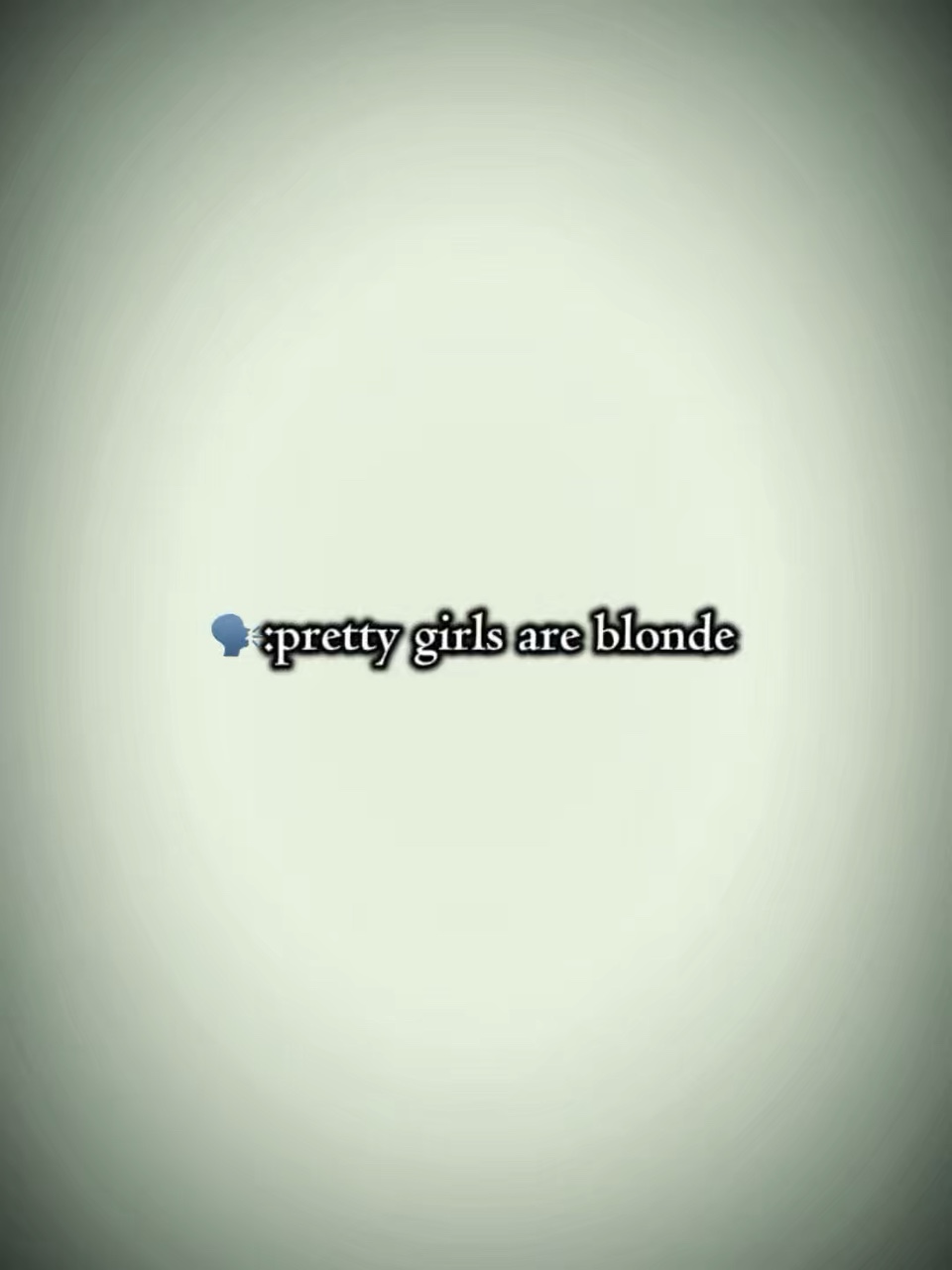 Prettygirlsareblonde