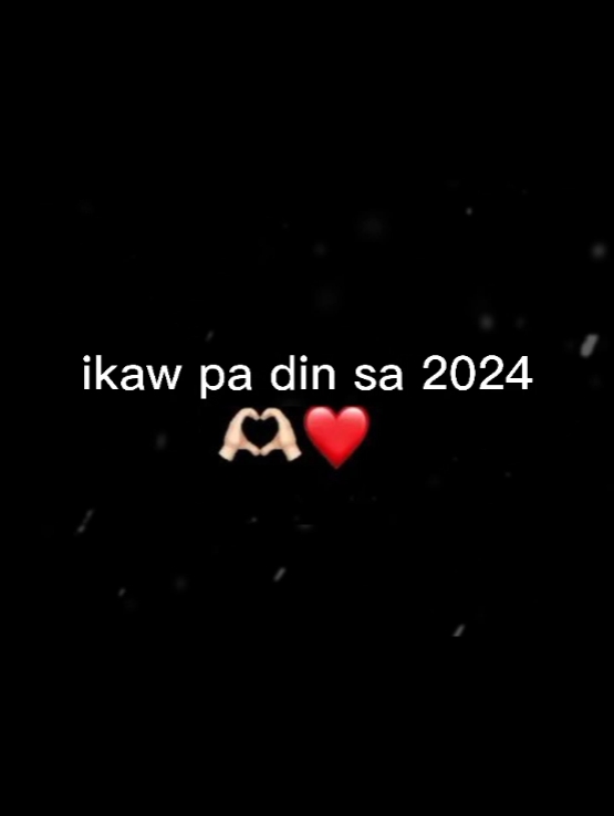 ikaw pa din sa 2024